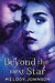 Beyond the Next Star by Melody Johnson