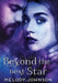 Beyond the Next Star by Melody Johnson