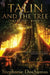 Talin and the Tree: The Legend - Book 1 by Stephanie Dossantos