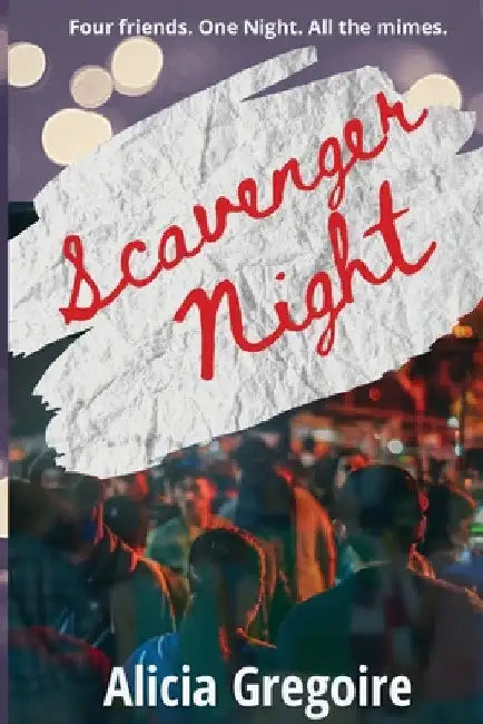 Scavenger Night by Alicia Gregoire