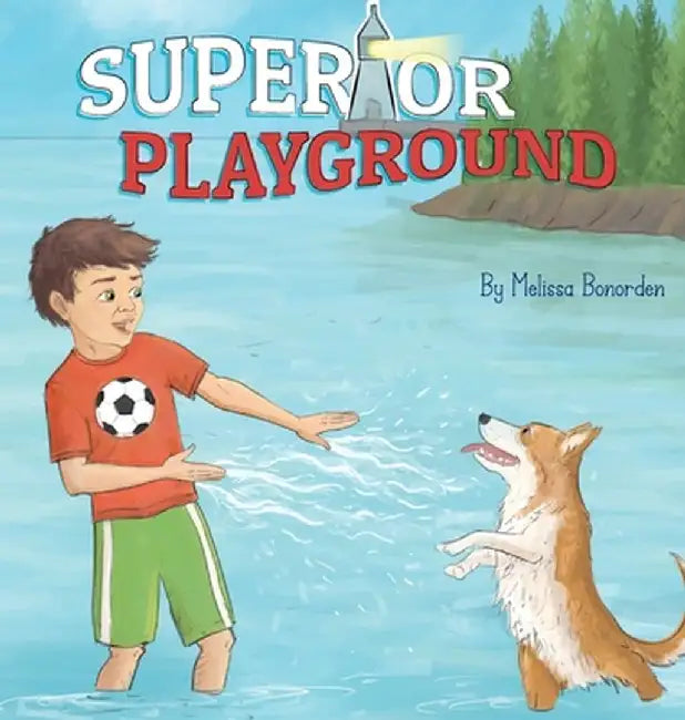 Superior Playground by Melissa Bonorden
