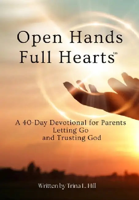 Open Hands Full Hearts