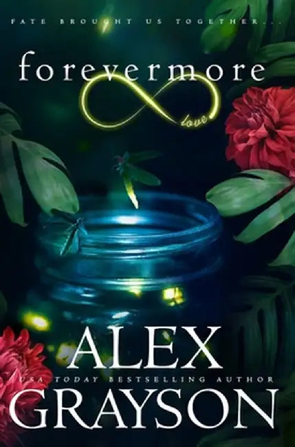 Forevermore by Alex Grayson