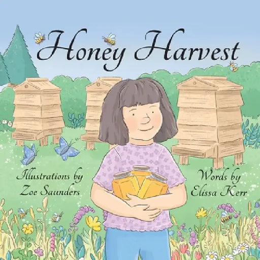 Honey Harvest by Elissa Kerr