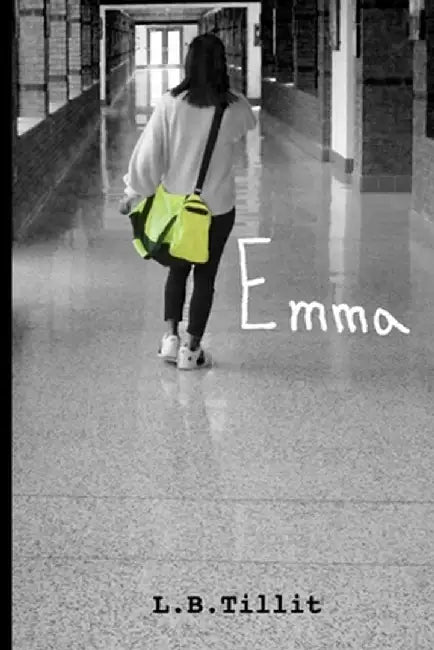 Emma by L. B. Tillit