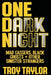 One Dark Night by Troy Taylor