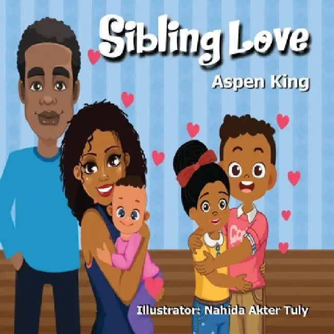 Sibling Love by Aspen S. King