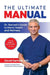 The Ultimate MANual: Dr. Samadi's Guide to Men's Health and Wellness by David Samadi