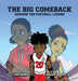 The Big Comeback: Samson the Football Legend by Richard Hemphill