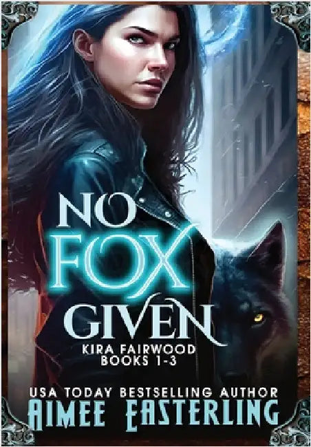 No Fox Given: Hardback Collector's Edition by Easterling, Aimee