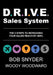 DRIVE Sales System: The 5 Steps to Increasing Your Sales Reach by 400% by Woody Woodward, Bob Snyder