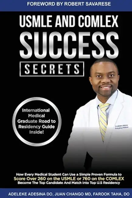 USMLE and Comlex Success Secrets by Adeleke T. Adesina