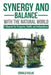Synergy and Balance with the Natural World: A Blueprint for Prosperity, Health, and Independence by Don Kulak