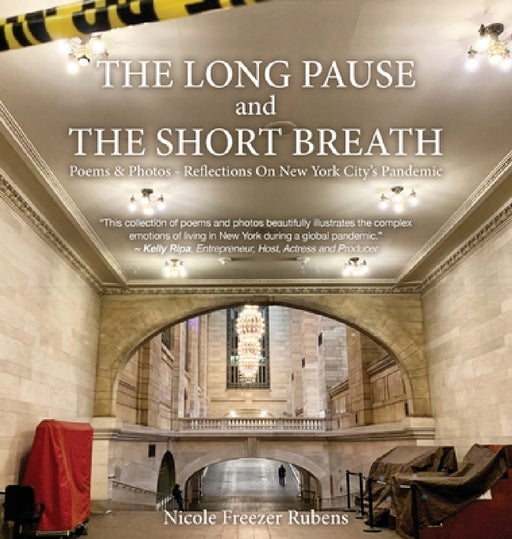 The Long Pause and the Short Breath by Nicole Freezer Rubens