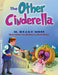 The Other Cinderella by M. Heart Moss