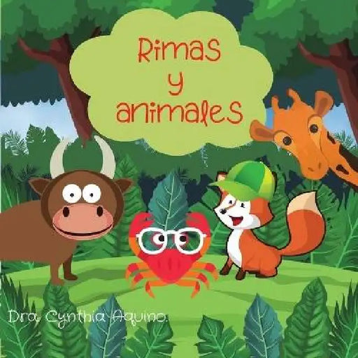 Rimas y animales by Cynthia Aquino