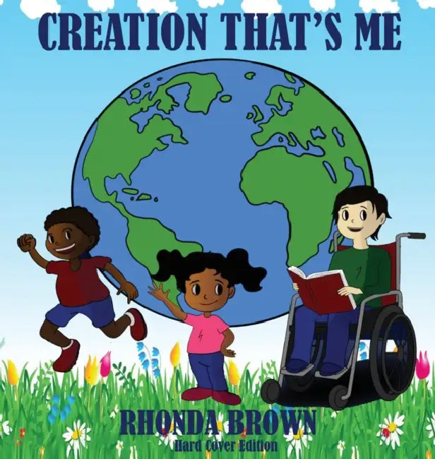 Creation That's Me! by Rhonda Brown, Angelina Rodriquez