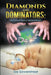 Diamonds and Dominators: How to Feel Free in a World of Slavery by Joe Gowerstreet