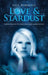 Love & Stardust by Paul a. Marshall