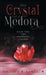 The Crystal of Medora by Jessica Lemore
