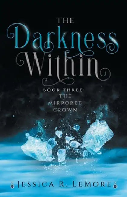 The Darkness Within by Jessica Lemore