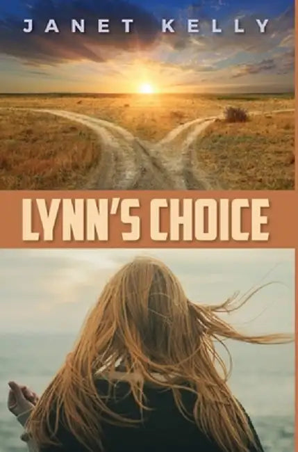 Lynn's Choice by Janet Kelly