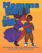 Momma May I Be Me by Keith Ross