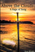 Above the Clouds: A Saga of Song by Nina Minsky