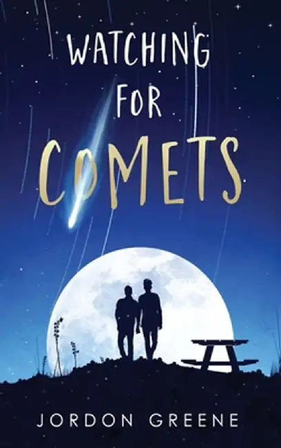 Watching For Comets by Greene Jordon