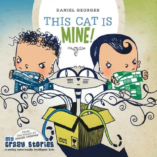 This Cat Is Mine! by Daniel Georges