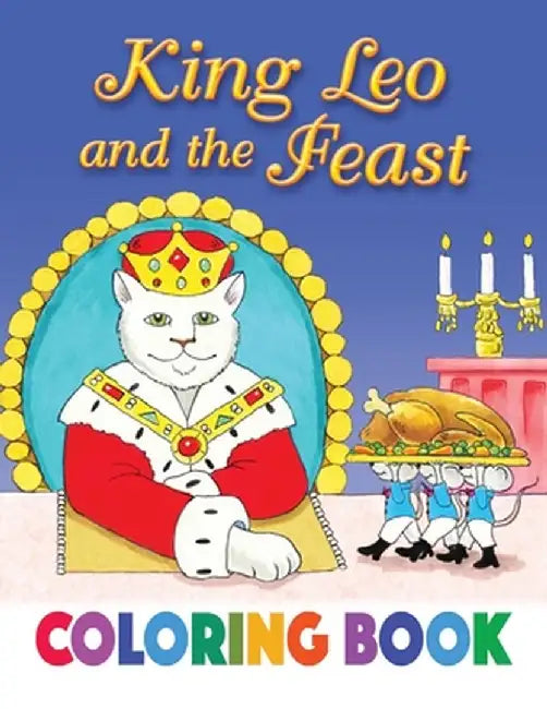 King Leo and the Feast Coloring Book by Gigi Amal