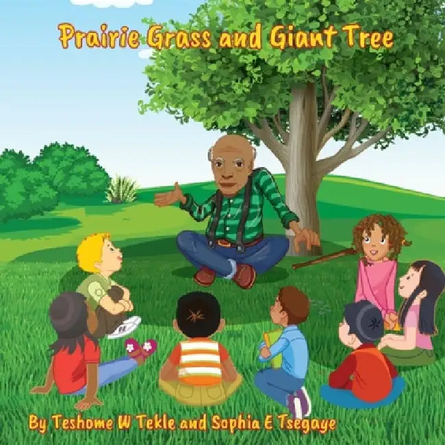 Prairie Grass and Giant Tree by Sophia E. Tsegaye