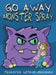 Go Away Monster Spray by Jennifer Giorno-Brennan