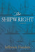 The Shipwright by Jefferson Flanders