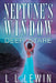 Neptune's Window: Deep Stare by L. L. Lewin