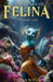 Guardians of Felina: The Lost Lair by Elora Sofia, Melanie Bright, Ian Bright