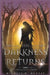 The Darkness Returns by Michael D. Nadeau