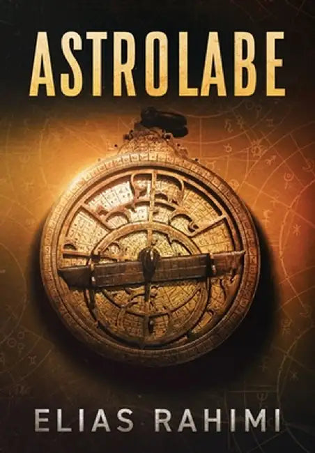 Astrolabe by Elias Rahimi
