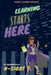 Learning Starts Here: Volume 1: Systems Principles by Tiffany Rachann