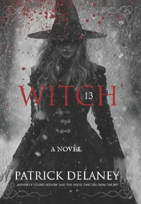 Witch 13 by Patrick Delaney