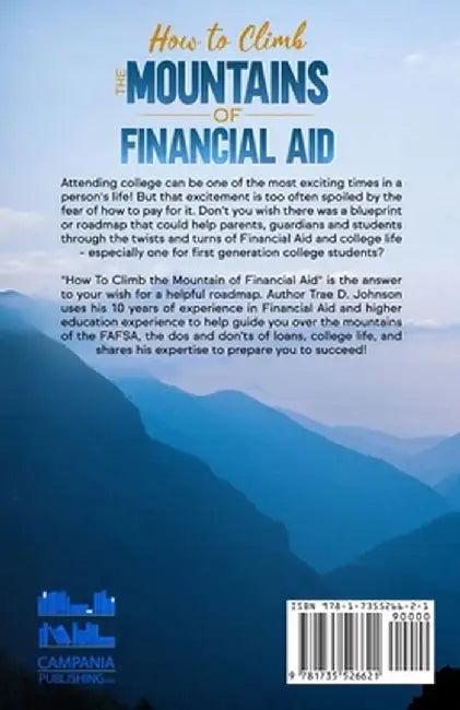 How to Climb the Mountain of Financial Aid by Trae Johnson