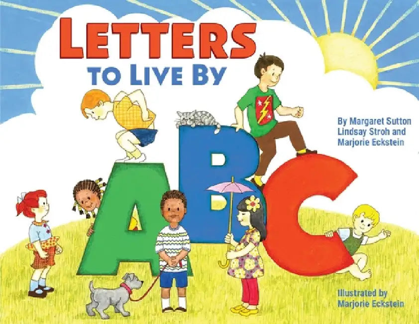 Letters to Live By by Margaret Sutton