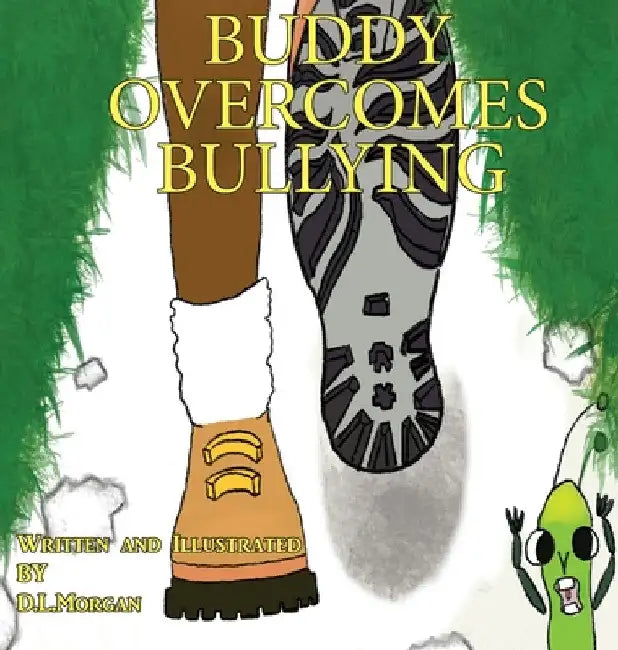 Buddy Overcomes Bullying by Damikia Morgan