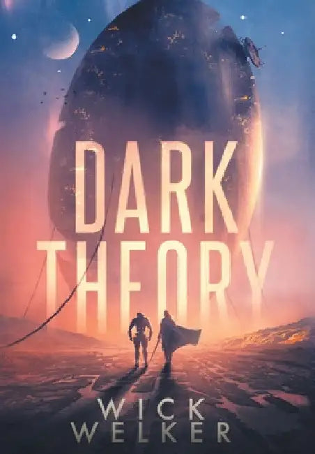 Dark Theory by Wick Welker