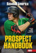 Baseball America 2023 Prospect Handbook by The Editors at Baseball America