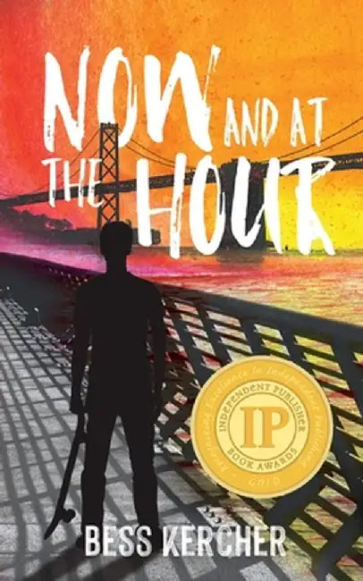 Now and at the Hour by Bess Kercher