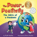 The Power of Positivity: The ABC's of a Pandemic by Ruth Maille