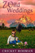 Wild Weddings: A Romantic Western Adventure by Cricket Rohman