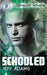 Schooled by Jeff Adams