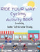 Ride Your Away Cycling Activity Book by Faedhie 'Fab the Author Braddy
